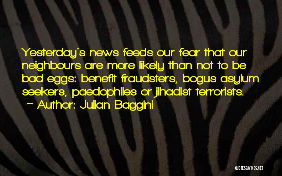 Self Seekers Quotes By Julian Baggini