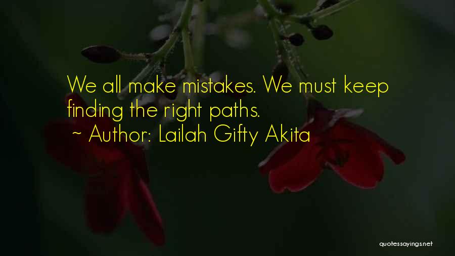 Self Seekers Quotes By Lailah Gifty Akita