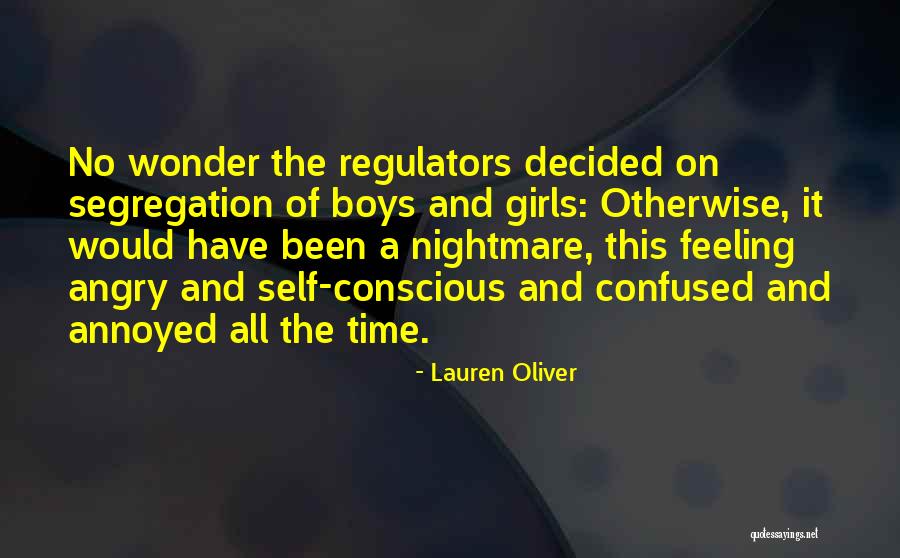 Self Segregation Quotes By Lauren Oliver Self Segregation Quotes By Lauren Oliver