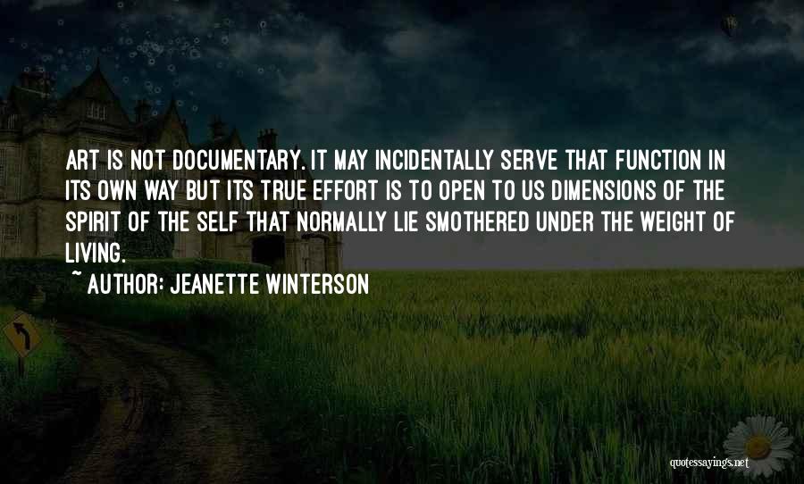 Self Serve Quotes By Jeanette Winterson
