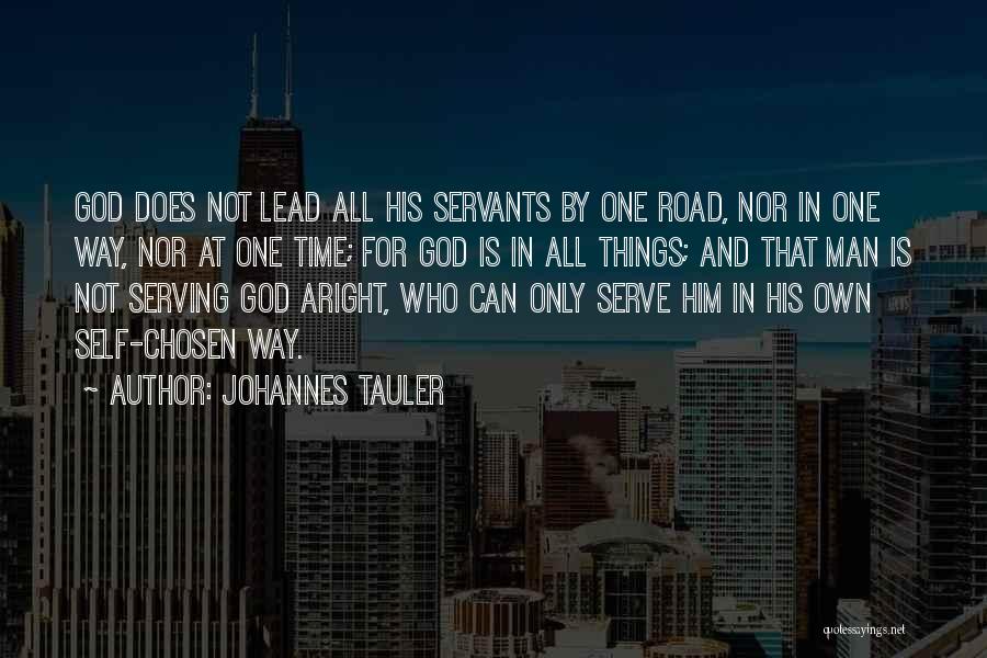 Self Serve Quotes By Johannes Tauler