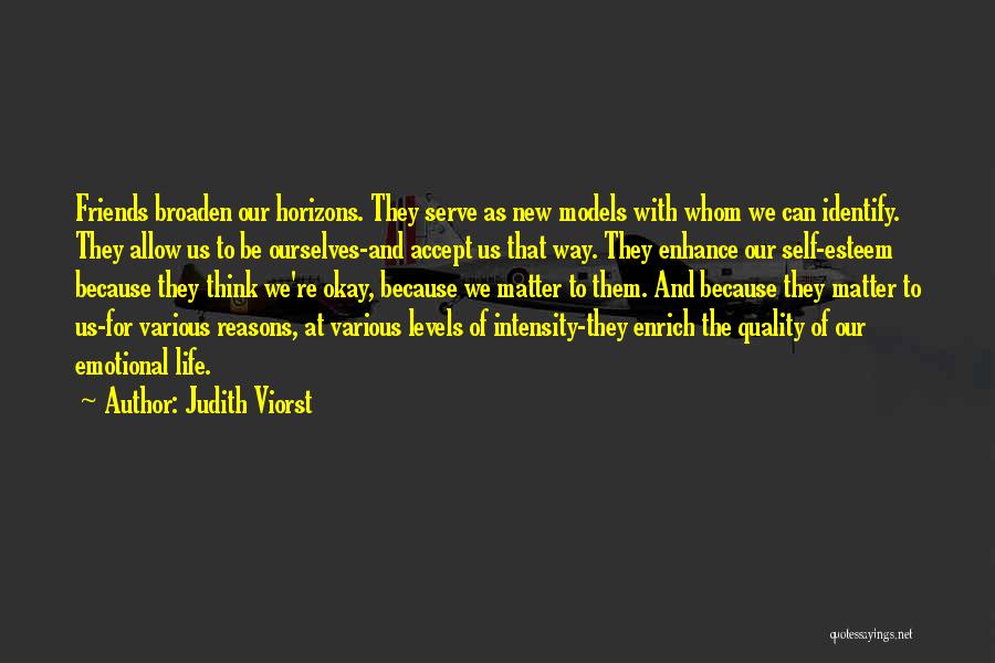 Self Serve Quotes By Judith Viorst