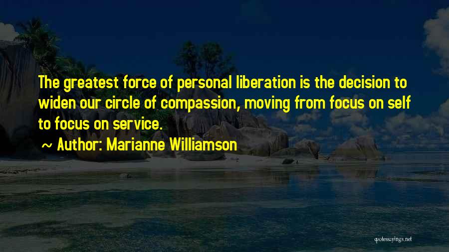 Self Service Quotes By Marianne Williamson