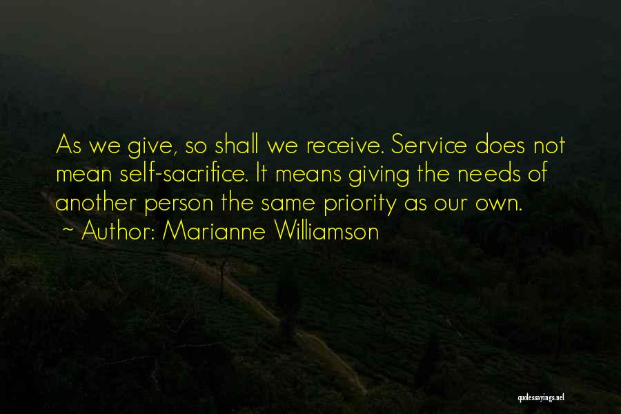 Self Service Quotes By Marianne Williamson