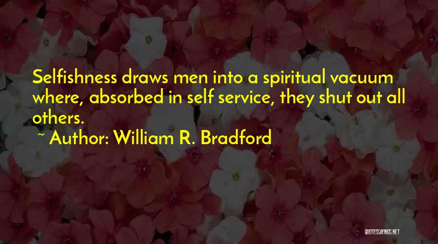 Self Service Quotes By William R. Bradford