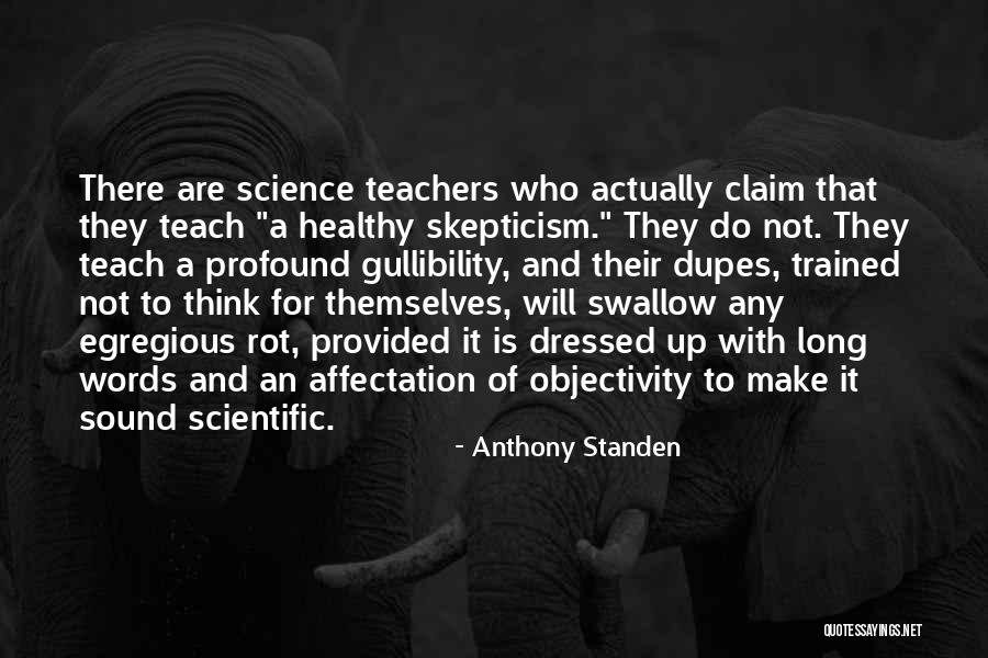 Self Skepticism Quotes By Anthony Standen Self Skepticism Quotes By Anthony Standen