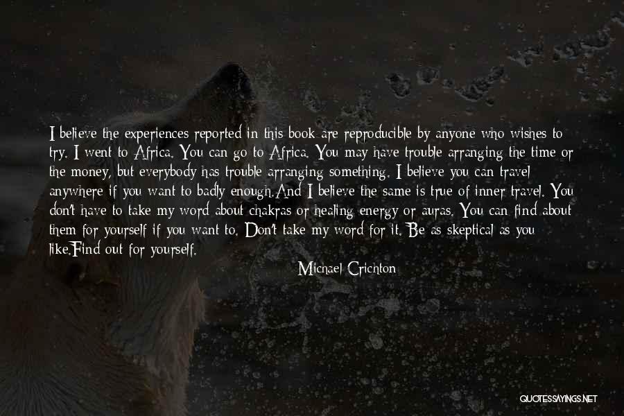 Self Skepticism Quotes By Michael Crichton Self Skepticism Quotes By Michael Crichton