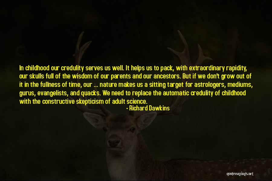 Self Skepticism Quotes By Richard Dawkins Self Skepticism Quotes By Richard Dawkins