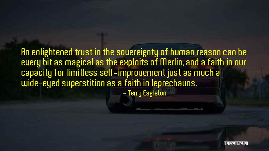Self Sovereignty Quotes By Terry Eagleton Self Sovereignty Quotes By Terry Eagleton