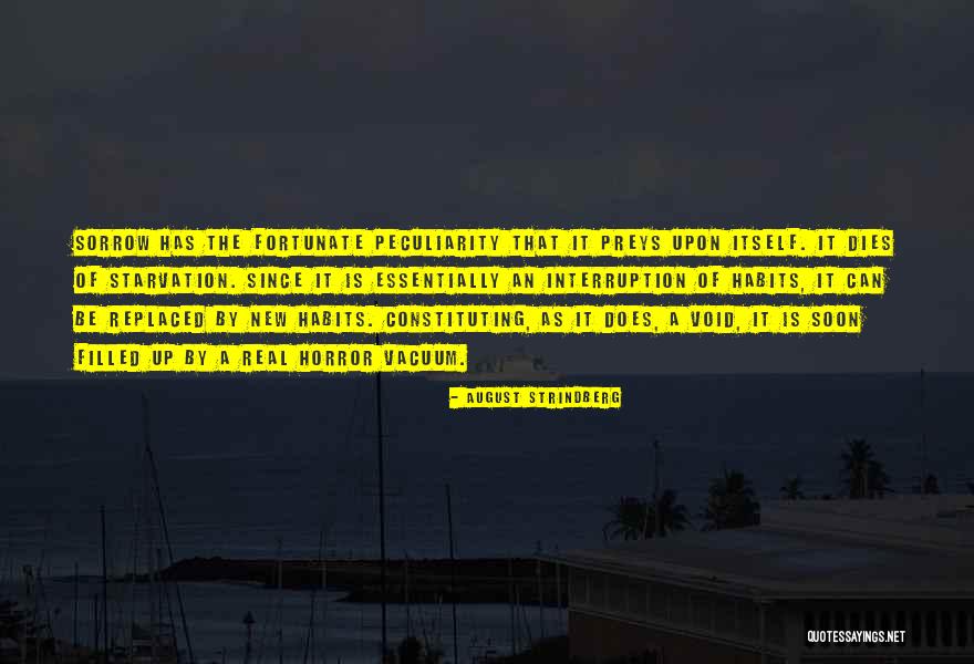 Self Starvation Quotes By August Strindberg Self Starvation Quotes By August Strindberg