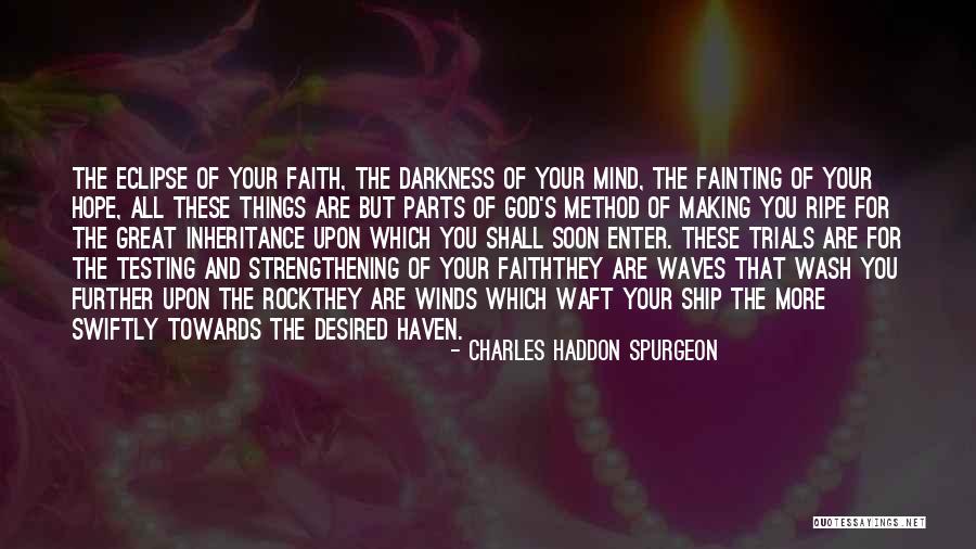 Self Strengthening Quotes By Charles Haddon Spurgeon Self Strengthening Quotes By Charles Haddon Spurgeon