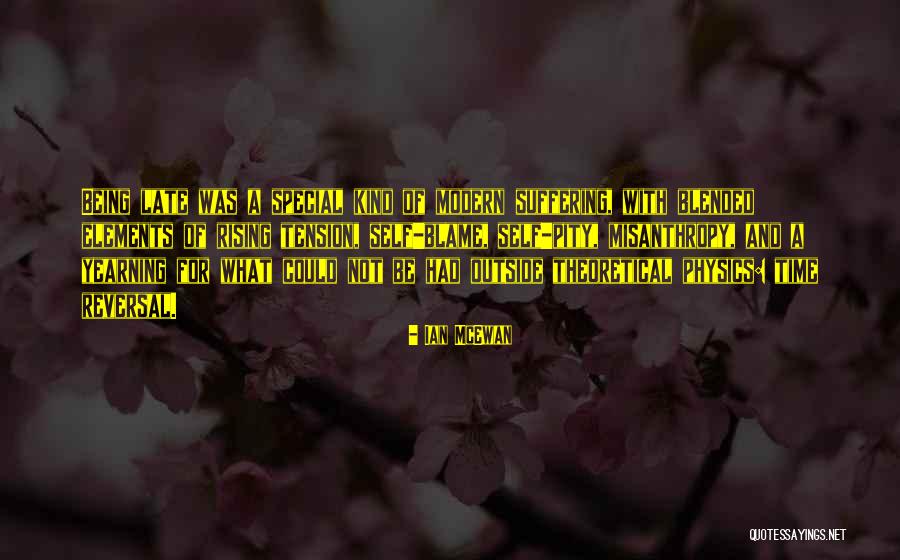 Self Suffering Quotes By Ian McEwan Self Suffering Quotes By Ian McEwan