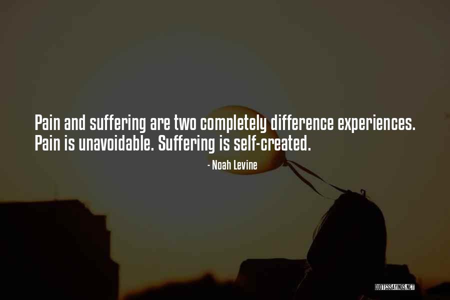 Self Suffering Quotes By Noah Levine Self Suffering Quotes By Noah Levine