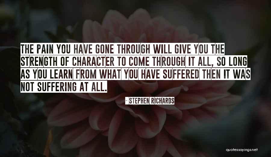 Self Suffering Quotes By Stephen Richards Self Suffering Quotes By Stephen Richards