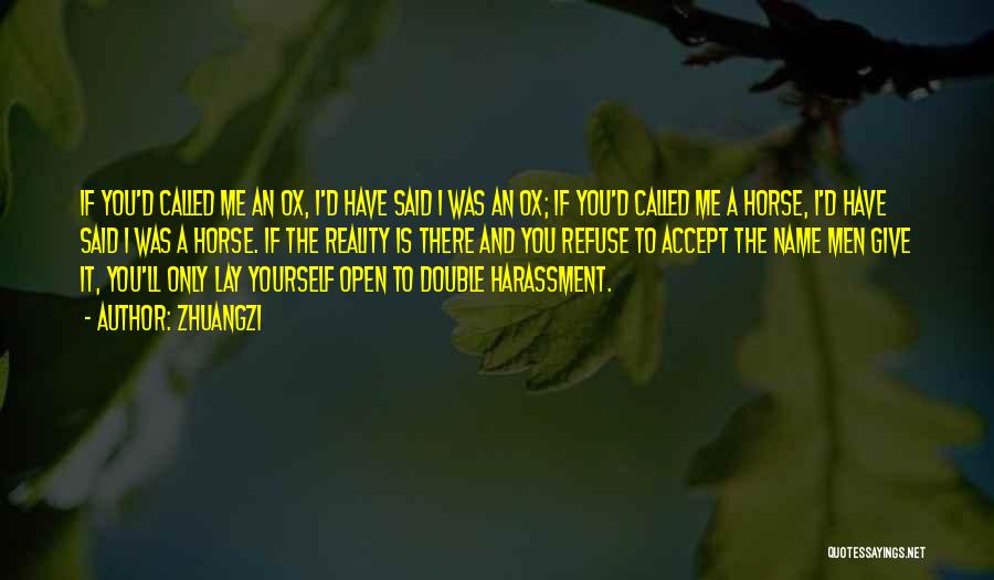 Self Sufficiency Quotes By Zhuangzi