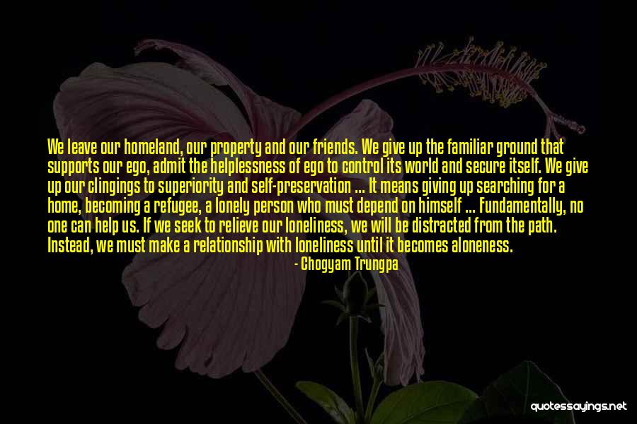 Self Superiority Quotes By Chogyam Trungpa Self Superiority Quotes By Chogyam Trungpa