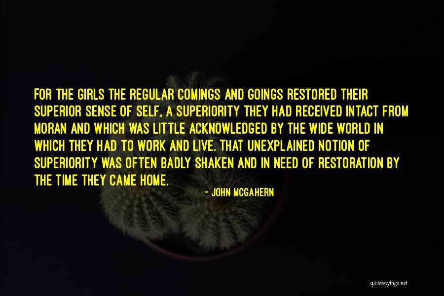 Self Superiority Quotes By John McGahern Self Superiority Quotes By John McGahern