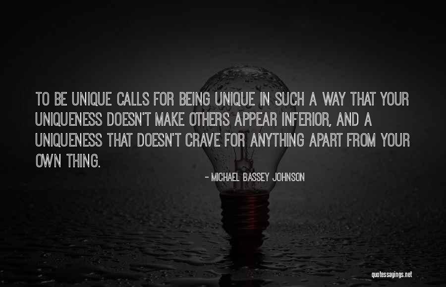 Self Superiority Quotes By Michael Bassey Johnson Self Superiority Quotes By Michael Bassey Johnson