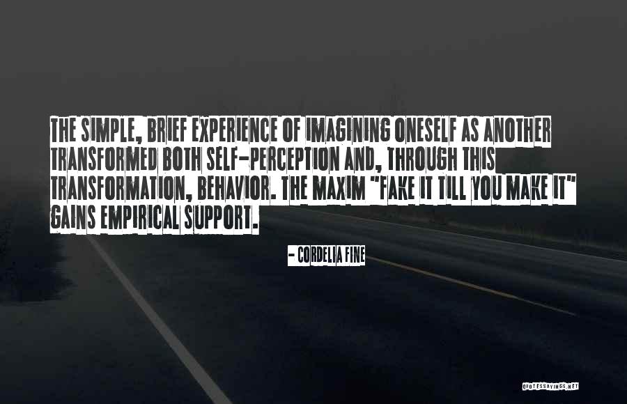 Self Support Quotes By Cordelia Fine Self Support Quotes By Cordelia Fine