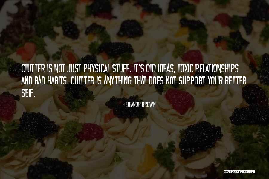 Self Support Quotes By Eleanor Brown Self Support Quotes By Eleanor Brown