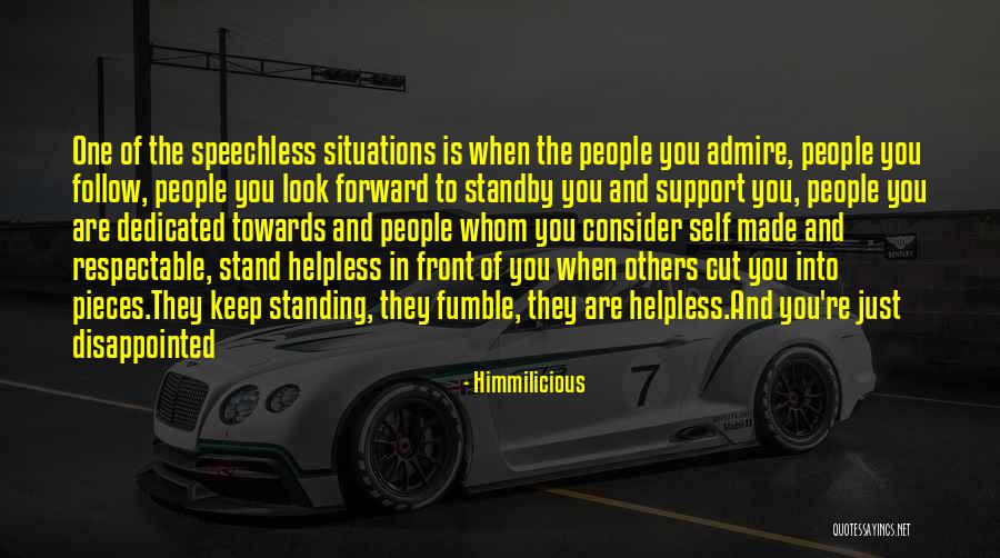 Self Support Quotes By Himmilicious Self Support Quotes By Himmilicious