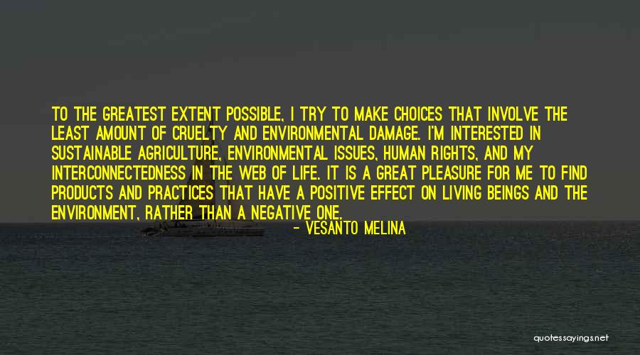 Self Sustainable Living Quotes By Vesanto Melina