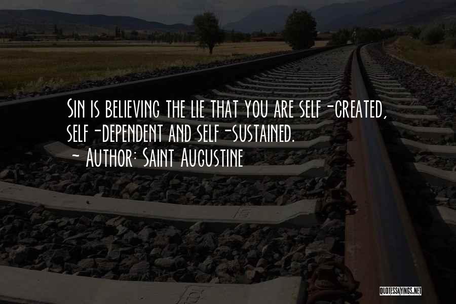 Self Sustained Quotes By Saint Augustine