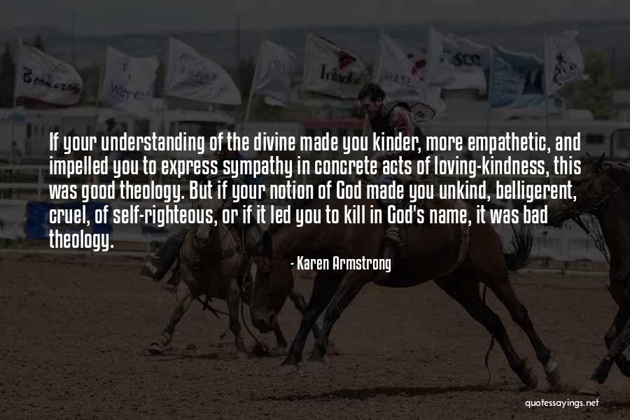 Self Sympathy Quotes By Karen Armstrong Self Sympathy Quotes By Karen Armstrong