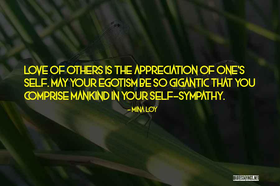Self Sympathy Quotes By Mina Loy Self Sympathy Quotes By Mina Loy