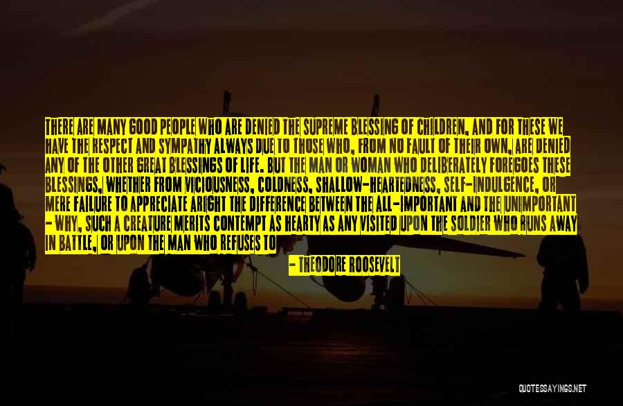 Self Sympathy Quotes By Theodore Roosevelt Self Sympathy Quotes By Theodore Roosevelt