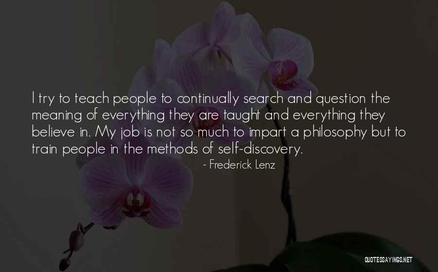 Self Taught Quotes By Frederick Lenz Self Taught Quotes By Frederick Lenz