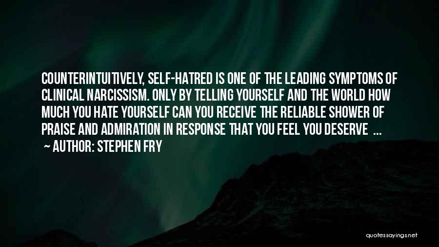 Self Telling Quotes By Stephen Fry