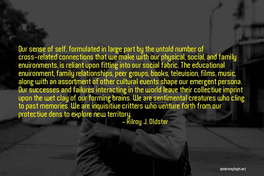 Self Territory Quotes By Kilroy J. Oldster Self Territory Quotes By Kilroy J. Oldster