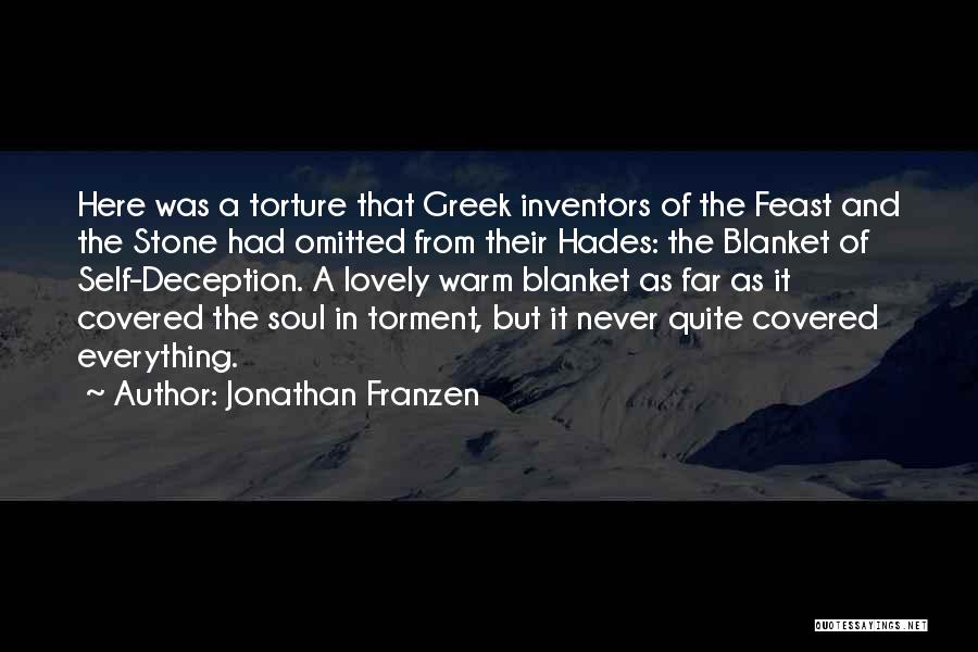 Self Torture Quotes By Jonathan Franzen
