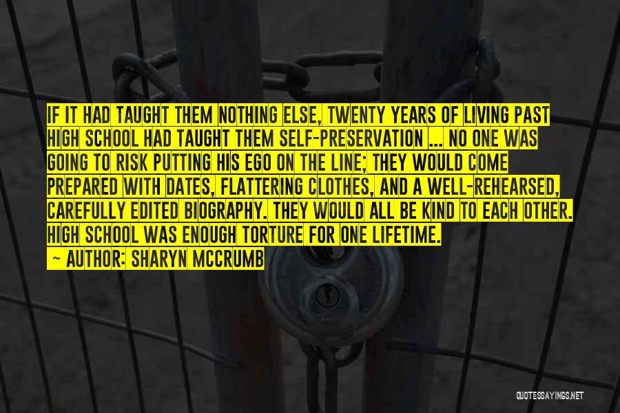 Self Torture Quotes By Sharyn McCrumb