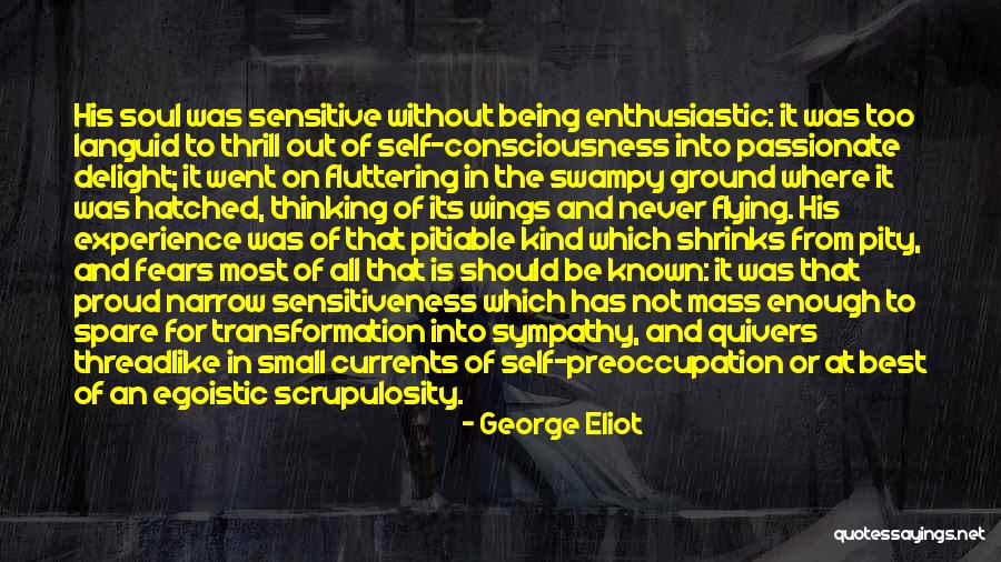 Self Transformation Quotes By George Eliot Self Transformation Quotes By George Eliot