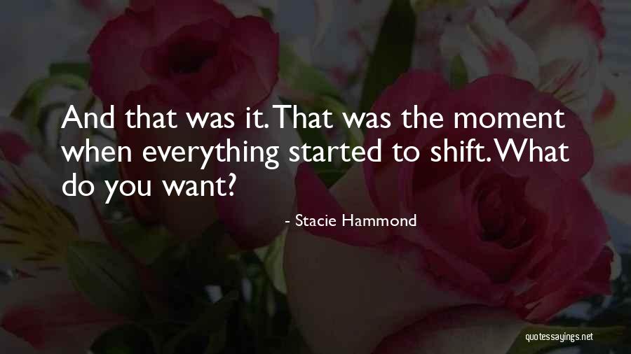 Self Transformation Quotes By Stacie Hammond Self Transformation Quotes By Stacie Hammond