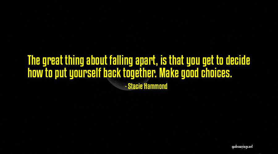 Self Transformation Quotes By Stacie Hammond Self Transformation Quotes By Stacie Hammond