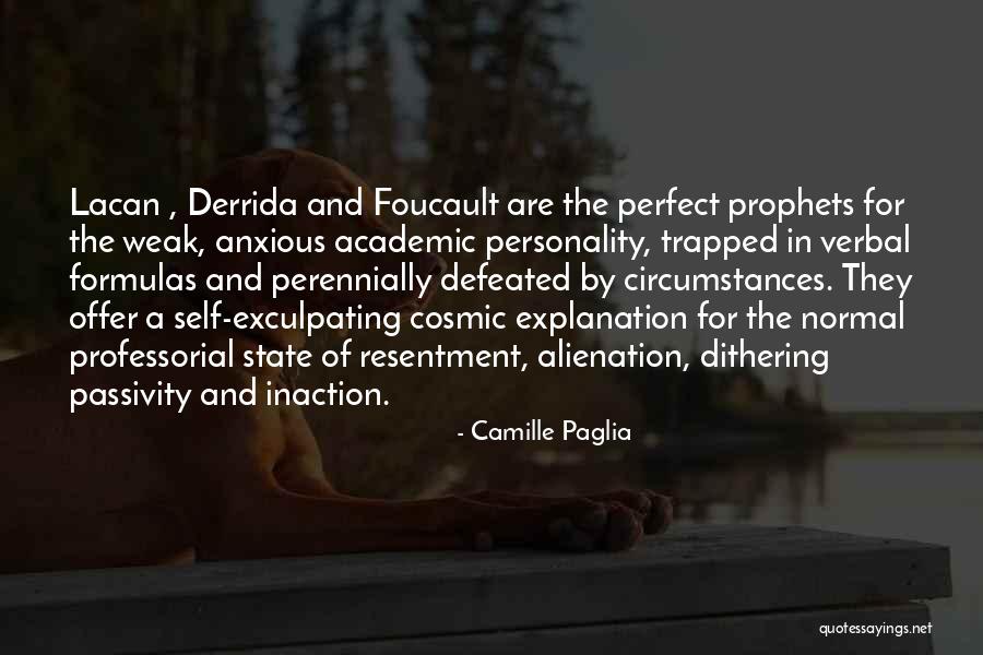 Self Trapped Quotes By Camille Paglia Self Trapped Quotes By Camille Paglia