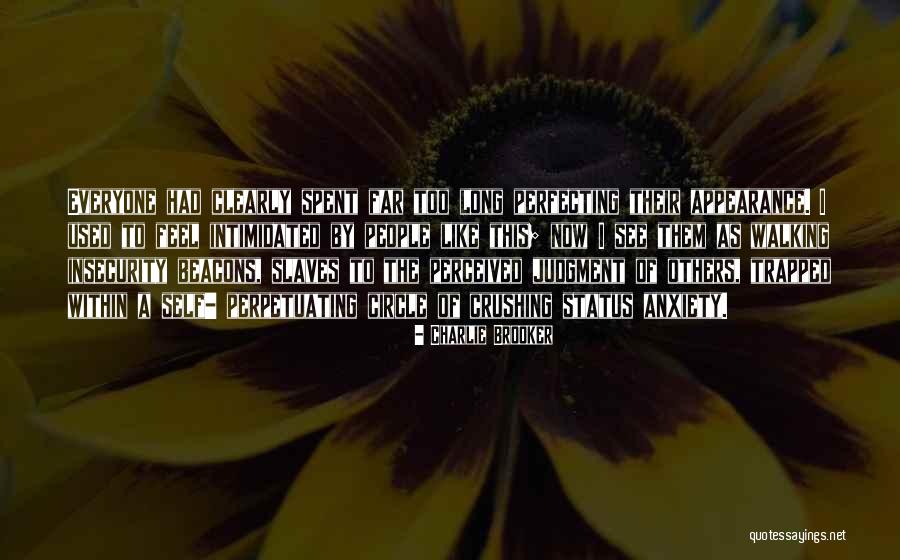 Self Trapped Quotes By Charlie Brooker Self Trapped Quotes By Charlie Brooker