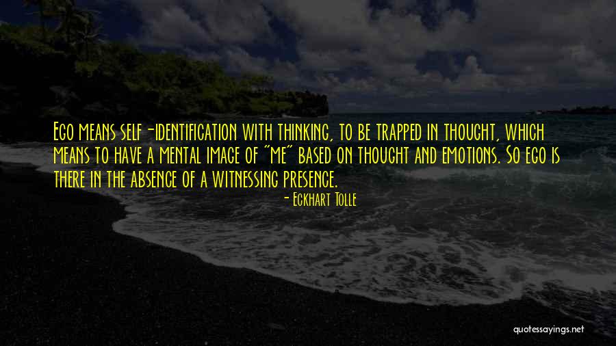 Self Trapped Quotes By Eckhart Tolle Self Trapped Quotes By Eckhart Tolle