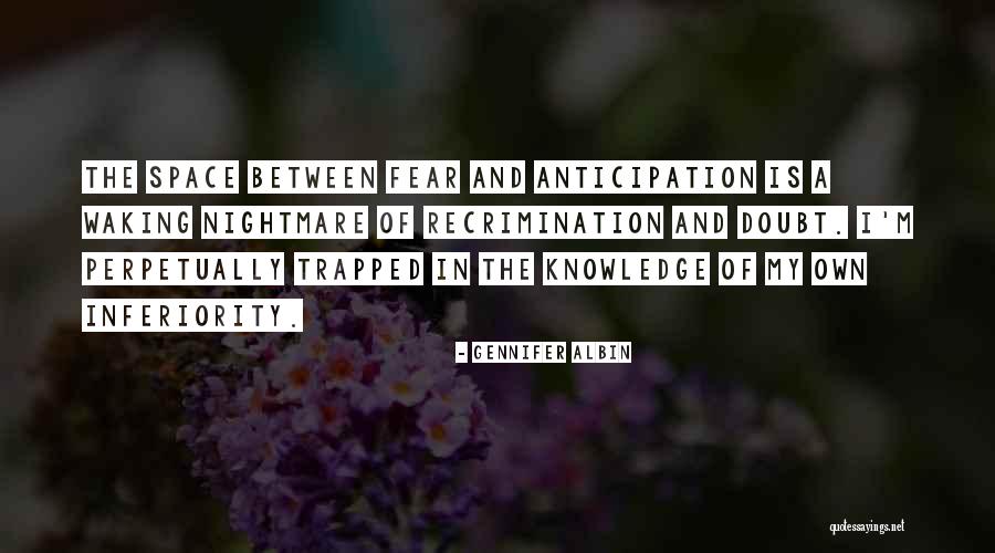 Self Trapped Quotes By Gennifer Albin Self Trapped Quotes By Gennifer Albin