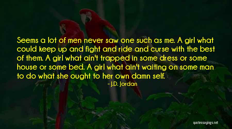 Self Trapped Quotes By J.D. Jordan Self Trapped Quotes By J.D. Jordan