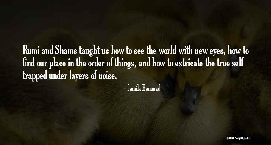 Self Trapped Quotes By Jamila Hammad Self Trapped Quotes By Jamila Hammad