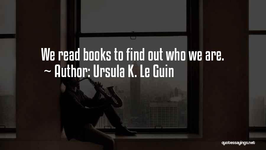 Self Understanding Quotes By Ursula K. Le Guin