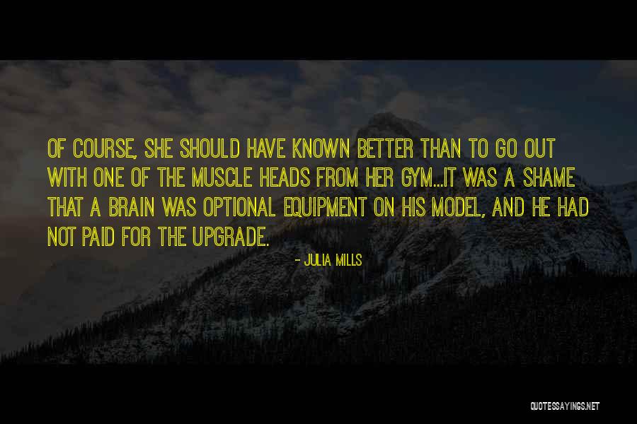 Self Upgrade Quotes By Julia Mills Self Upgrade Quotes By Julia Mills