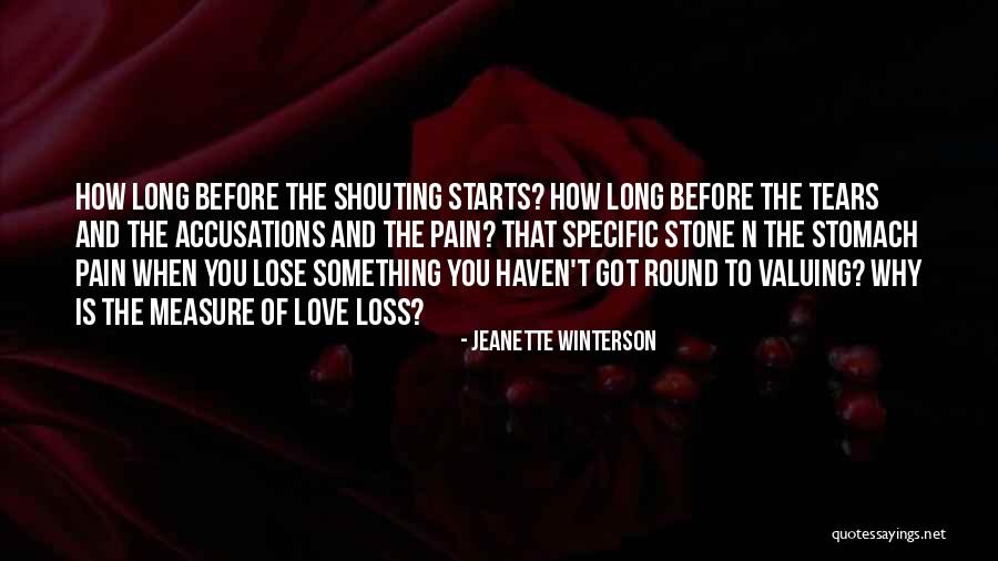 Self Valuing Quotes By Jeanette Winterson