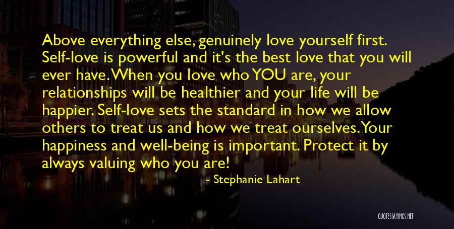 Self Valuing Quotes By Stephanie Lahart