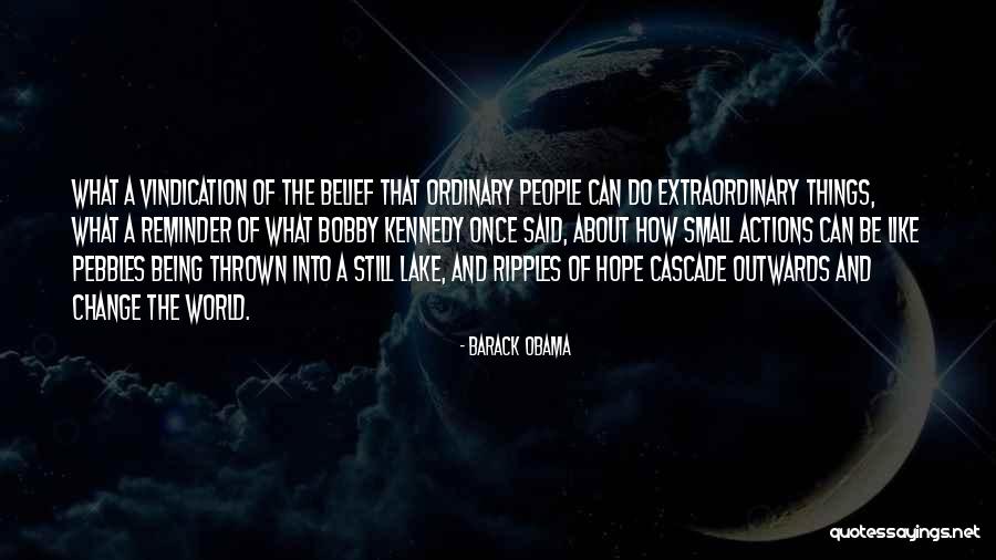 Self Vindication Quotes By Barack Obama Self Vindication Quotes By Barack Obama