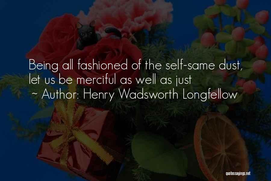 Self Well Being Quotes By Henry Wadsworth Longfellow